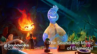 The Sound and Music of Elemental