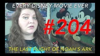 Every Disney Movie Ever The Last Flight of Noahs Ark