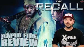 THE RECALL 2017  RapidFire Review  Wesley Snipes