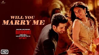 Will You Marry Me Video Song  Bhoomi Aditi Rao Hydari Sidhant  Sachin  Jigar DivyaJonita