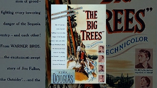 THE BIG TREES  Kirk Douglas  Full Length Action Movie  English  HD  720p