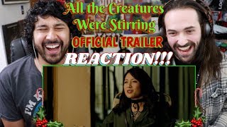 ALL THE CREATURES WERE STIRRING Holiday Horror Anthology  Official TRAILER REACTION