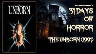 The Unborn 1991  31 Days of Horror