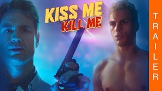 KISS ME KILL ME  Offizieller deutscher Trailer