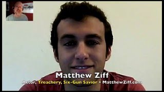 Muggle Quidditch not enough for Six Gun Savior actor Matthew Ziff INTERVIEW