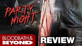Party Night 2017  Movie Review