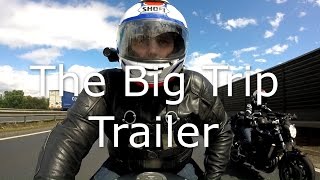 The Big Trip  Trailer