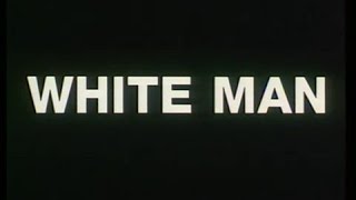 White Man White Mans Burden  Bande Annonce
