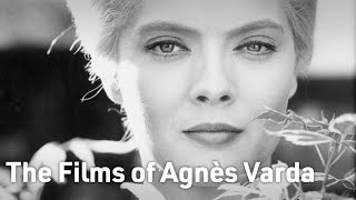 The Films of Agns Varda Through the Eyes of Rosalie Varda