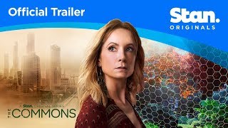 The Commons  OFFICIAL TRAILER  A Stan Original Series