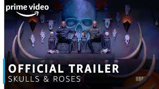 Skulls  Roses Official Trailer  Raghu Ram Rajiv Lakshman  Amazon Original 2019