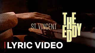 The Eddy feat St Vincent Lyric Video  Netflix