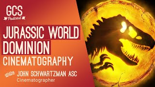 JURASSIC WORLD DOMINION cinematography breakdown  interview with John Schwartzman ASC