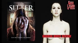 THE SITTER  2017 Aisling Knight  aka DARKNESS WAKES Horror Movie Review