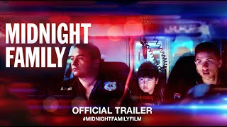 Midnight Family 2019  Official Trailer HD