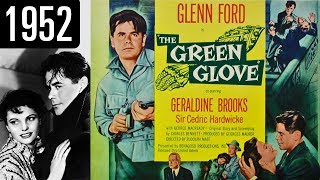 The Green Glove  Full Movie   GOOD QUALITY 1952