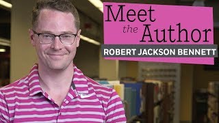 Meet the Author Robert Jackson Bennett FOUNDRYSIDE