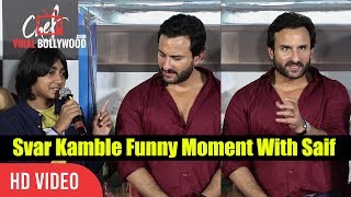 Svar Kamble Funny Moment With Saif Ali Khan  Chef Official Trailer Launch