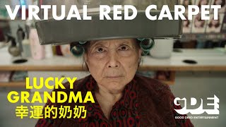 Lucky Grandma Virtual Red Carpet LIVE