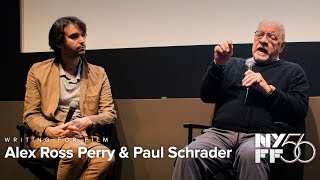 Writing for Film Paul Schrader and Alex Ross Perry  NYFF56