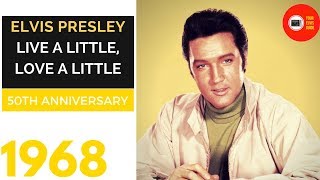 Live A Little Love A Little  50th Anniversary of Elvis Presleys 28th Film  Your Elvis Guide
