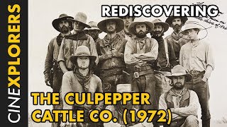 Rediscovering The Culpepper Cattle Co 1972