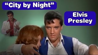 ELVIS PRESLEY CITY BY NIGHT DOUBLE TROUBLE  THE MOVIE 1967 REACTION