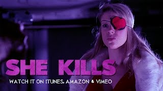 She Kills Official Trailer Sadistic Exploitation Grindhouse Revenge Movie