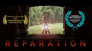 REPARATION The Movie Trailer in Full 4K