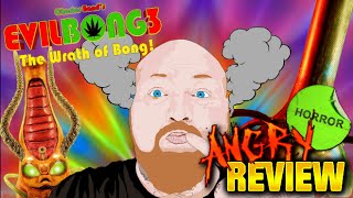Evil Bong 3 The Wrath of Bong 2011  Movie Review