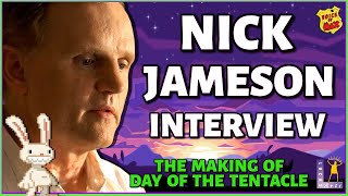 NICK JAMESON Interview  The Making of DOTT