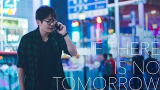 If There is No Tomorrow  Drama Review 