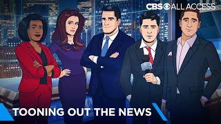 Tooning Out The News  Now Streaming  CBS All Access