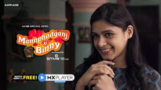 Binny Ki Adayein  Mannphodganj Ki Binny  Promo  Pranati Rai Prakash  MX Original Series