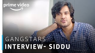 GangStars  Interview  Siddu 2018  Telugu TV Series  Prime Exclusive  Amazon Prime Video