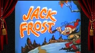 Jack Frost  Holiday Classic From 1934