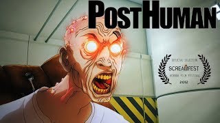 PostHuman  Animated Horror Short  Screamfest
