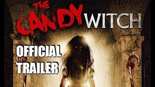 THE CANDY WITCH  Official Trailer 2020 Horror Movie