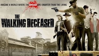 THE WALKING DECEASED Trailer The Walking Dead Spoof Movie  Movie HD
