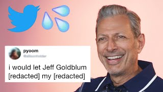 Jeff Goldblum Reads Hilarious Thirst Tweets