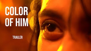 Color of Him Trailer  Short Film about Writer  Engineer  Cinematography By Indresh Singh