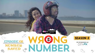 Wrong Number  S02E02  Number Saved  Apoorva Ambrish Badri Anjali  Parikshit  RVCJ Originals