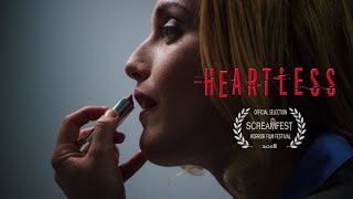 HEARTLESS  SCARY SHORT HORROR FILM   PRESENTED BY SCREAMFEST