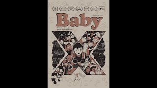 BABY X  Animated Short Film