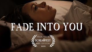 Can Anyone Be Safe At Home  Fade Into You  Scary Horror Short from Screamfest
