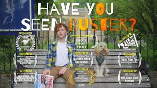 Have You Seen Buster AwardWinning Short Film