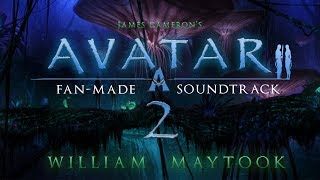 Avatar 2 James Cameron  FanMade Soundtrack  William Maytook Feat DaisyMeadow
