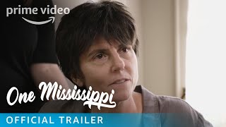 One Mississippi Season 1  Official Trailer  Prime Video