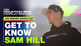 Get to know Sam Hill  UCI Mountain Bike World Series