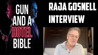 Raja Gosnell Interview  Gun and a Hotel Bible